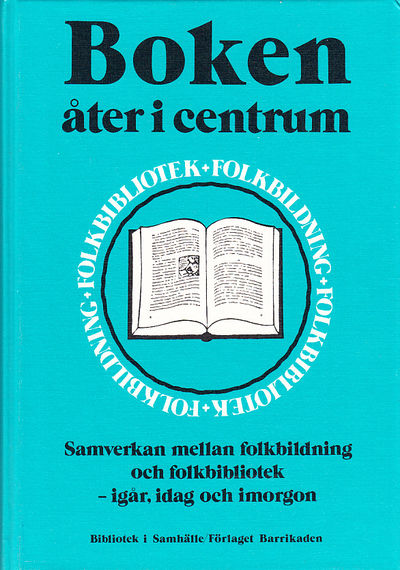 Boken åter i centrum. Samverkan mellan…
