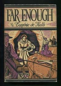 Far Enough: A Story of the Great Trek