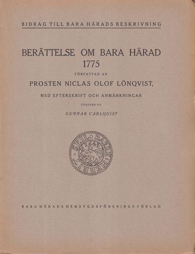 Berättelse om Bara härad 1775. Författad av…