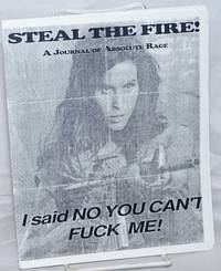 image of Steal the Fire! A Journal of Absolute Rage