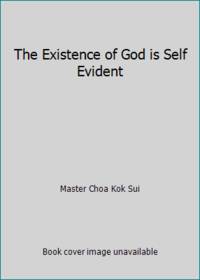 The Existence of God is Self Evident