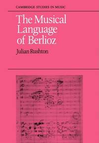 The Musical Language of Berlioz