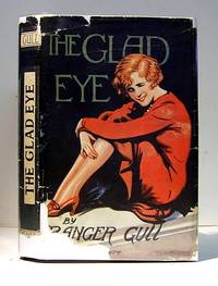 The Glad Eye A Farcical Story Adapted from the French Play of Jose S. Levy (1912)