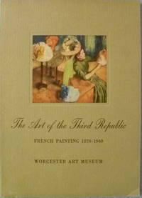 cover of The Art of the Third Republic: French Painting 1870-1940