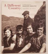 A different country: the photographs of Werner Kissling