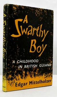 image of A Swarthy Boy. A Childhood in British Guiana