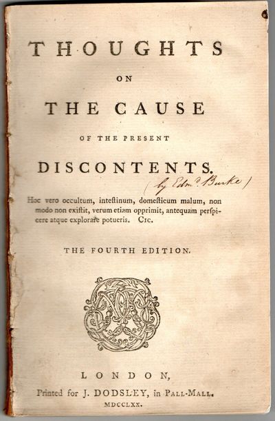 [HISTORY] [ENGLISH POLITICS] THOUGHTS ON THE CAUSE OF THE PRESENT DISCONTENTS