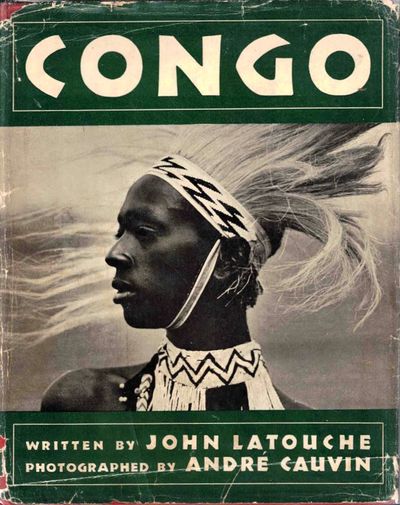 Congo. Photographs by André Cauvin.