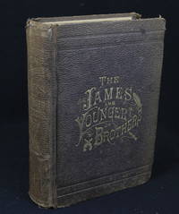 Illustrated Lives and Adventures of Frank and Jesse James and the Younger Brothers, The Noted Western Outlaws, Illustrated With Portraits From Life and Numerous Engravings Made Expressly for This Book New Edition Enlarged and Improved With History by Dacus, Hon. J.A. [Joseph] - 1881