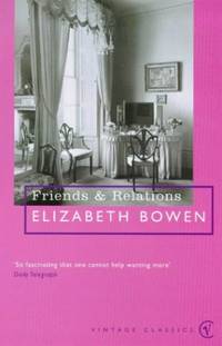 Friends And Relations (Vintage Classics)