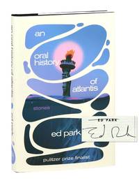 An Oral History of Atlantis: Stories [Signed]