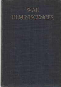 WAR REMINISCENCES by BAKER, Howard Edward (Editor) - 1935