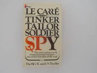 Tinker Tailor Soldier Spy by Le CarrÃ©, John - 1975