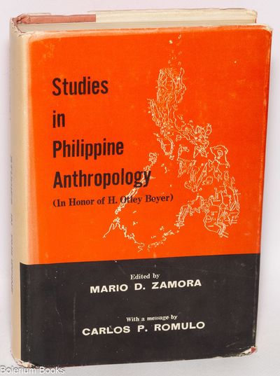 Studies in Philippine Anthropology (In Honor of H. Otley Beyer) - With a message by Carlos P. Romulo