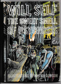 THE SWEET SMELL OF PSYCHOSIS