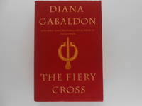 The Fiery Cross (signed) by Gabaldon, Diana - 2001