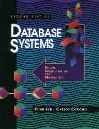 Database Systems : Design, Implementation, and Management