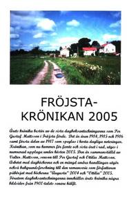 Fröjstakrönikan 2005.