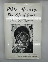 Bible Rosary: The Life of Jesus Thirty Five Mysteries