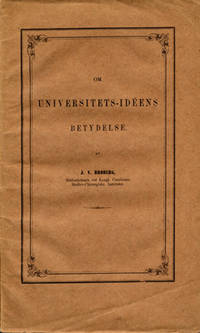 Om universitets-idéens betydelse.