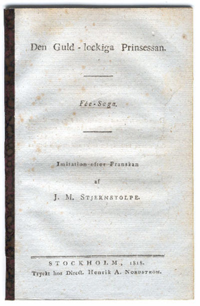 Den guld-lockiga prinsessan. Fée-saga. Imitation…
