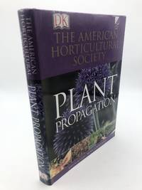image of American Horticultural Society Plant Propagation