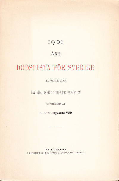 1901 års dödslista för Sverige, på uppdrag af…