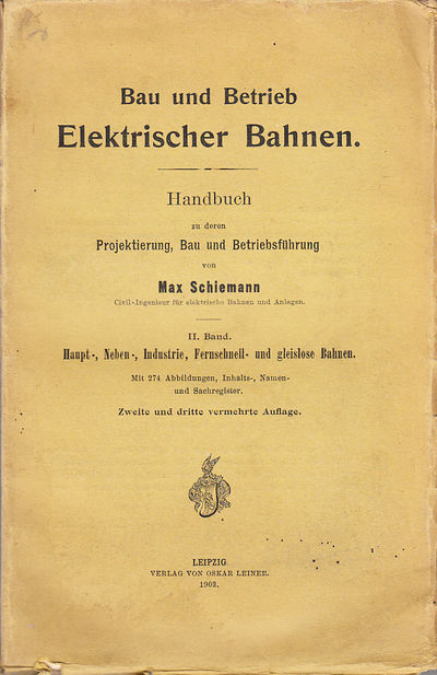 Bau und Betrieb Elektrischer Bahnen. Handbuch zu…