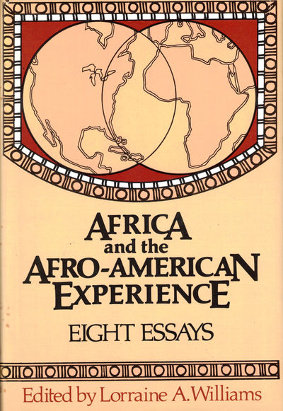 Africa and the Afro-American Experience: Eight Essays