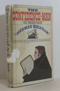 The Confidence-Man by Melville, Herman - introduction by H. Bruce Franklin - 1967