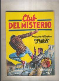 Bruguera: Club del Misterio numero 117: Redadas en la ciudad