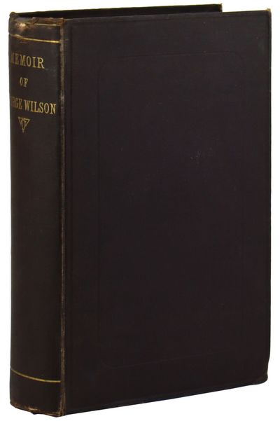 Memoir of George Wilson