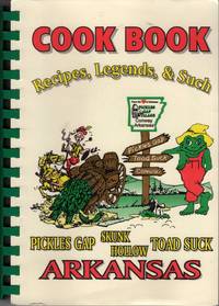 Cookbook Recipes Legends & Such Pickles Gap Skunk Hollow Arkansas