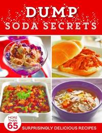 Dump Soda Secrets