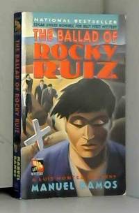 The Ballad of Rocky Ruiz by Manuel Ramos - 1995