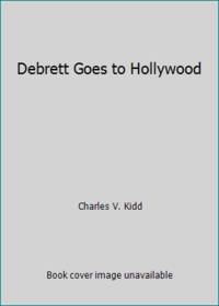 image of Debrett Goes to Hollywood