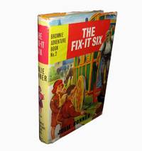 The Fix-It Six by Julie Bonner - Hardcover - 1964 - from Homeward Bound Books (SKU: 2315)