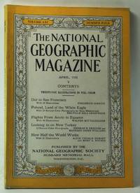 The National Geographic Magazine, Volume 61, Number 4 (April 1932)