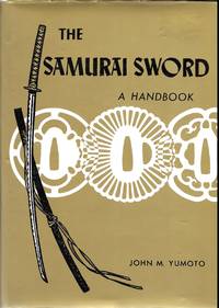 The Samurai Sword, A Handbook