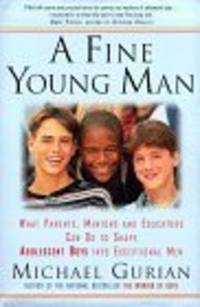 A Fine Young Man by Michael  Gurian - 1998