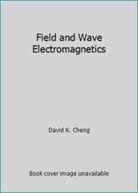 cover of Field and Wave Electromagnetics
