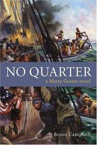 No Quarter : A Matty Graves Novel