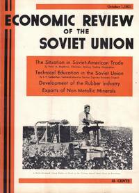 Economic Review of the Soviet Union Volume VI, Number 19 October 1, 1931