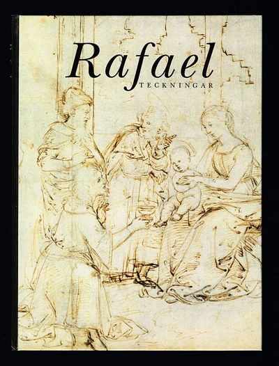 Rafael. Teckningar. En utställning ingående i…