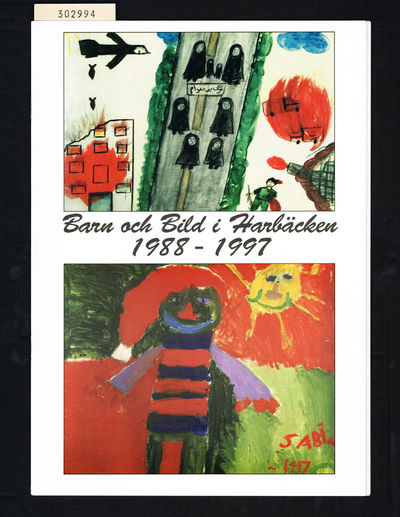 Barn och Bild i Harbäcken 1988-1997.