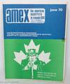 AMEX Canada: The American Expatriate in Canada; volume 2 no. 4, whole no. 20 (June 1970)