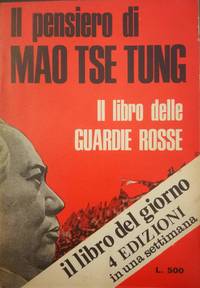 Il pensiero di Mao Tse Tung by Mao Tse Tung - 1967