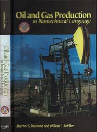 image of Oil And Gas Production In Nontexhnical Language