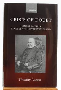 Crisis of Doubt: Honest Faith in Nineteenth-Century England