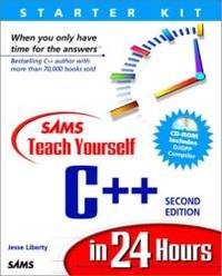 Sam&#039;s Teach Yourself C++ in 24 Hours (2nd Edition) by Liberty, Jesse - 1999-02-19